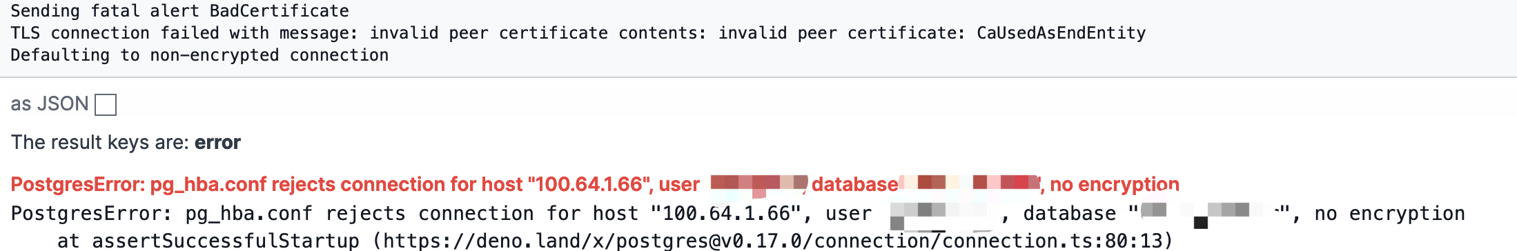 I fail to connect PG in Deno. I got some errors like this issue. https ...