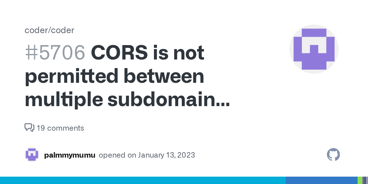 CORS is not permitted between multiple subdomain workspace apps  · ...