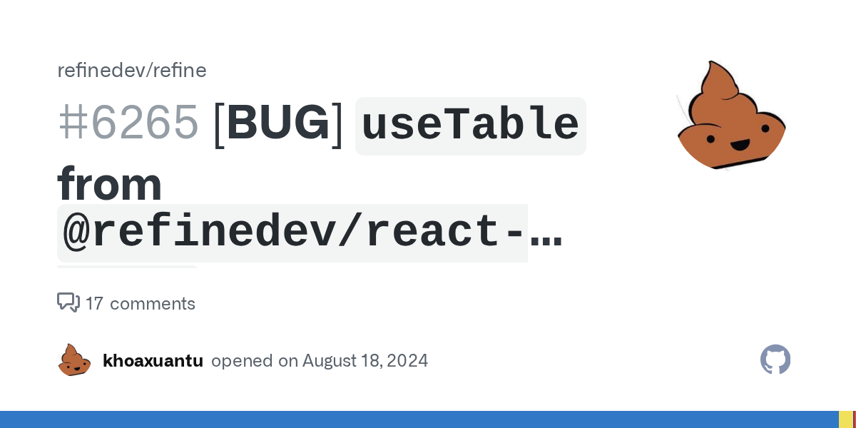 [BUG] `useTable` from `@refinedev/react-table` causes infinite rend...
