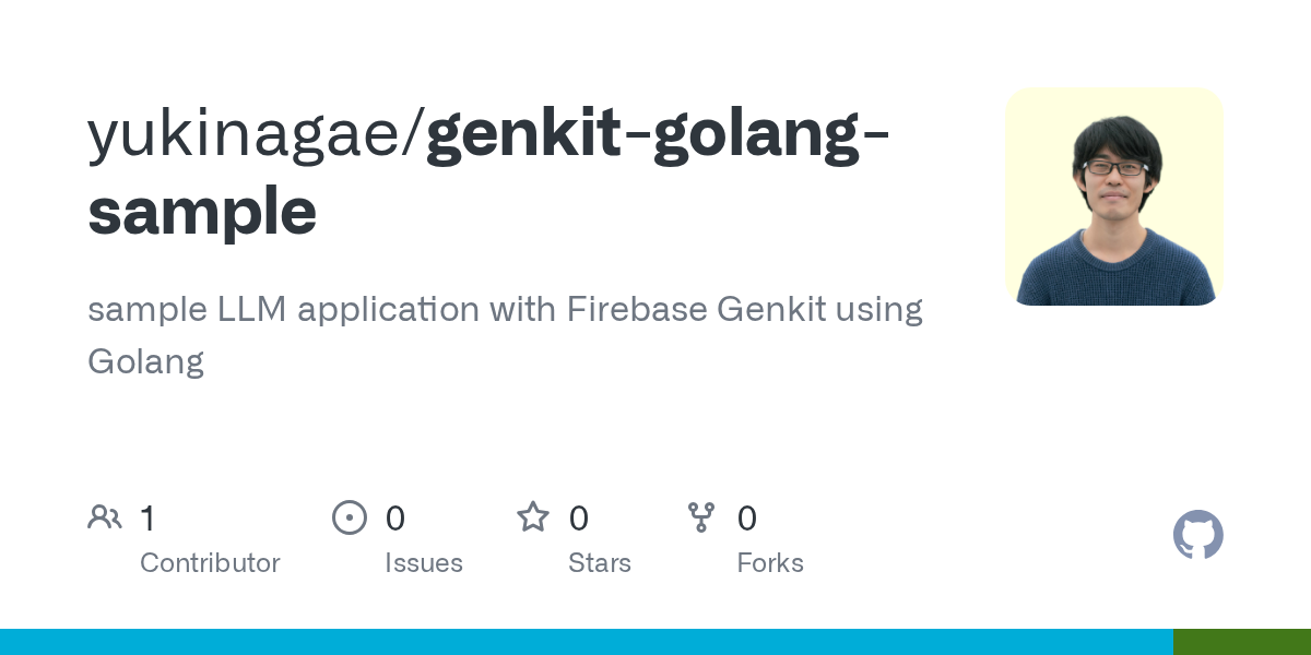 GitHub - yukinagae/genkit-golang-sample: sample LLM application wit...