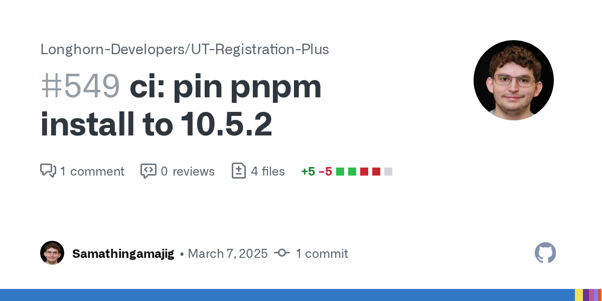 ci: pin pnpm install to 10.5.2 by Samathingamajig · Pull Request #5...