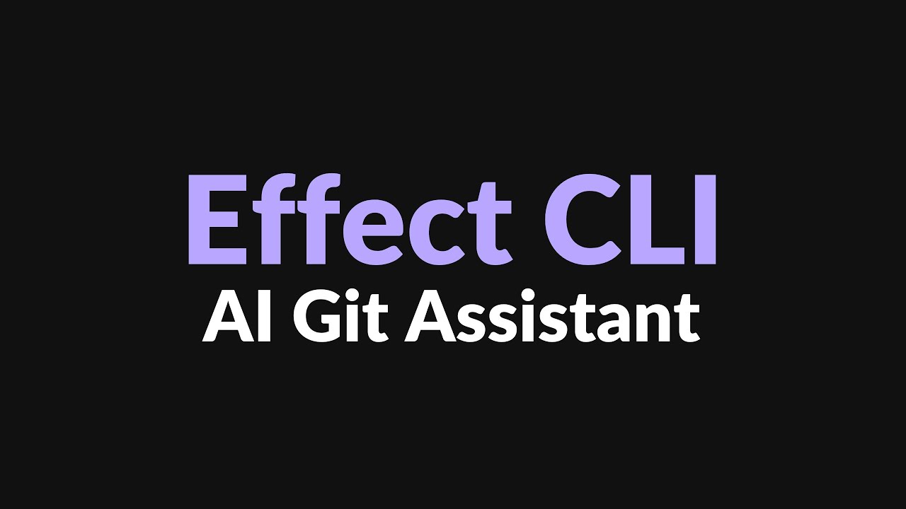 Effect CLI is Awesome | Building a Git AI Assistant