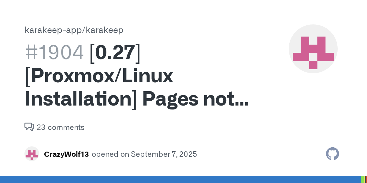 [0.27][Proxmox/Linux Installation] Pages not refreshing anymore / W...