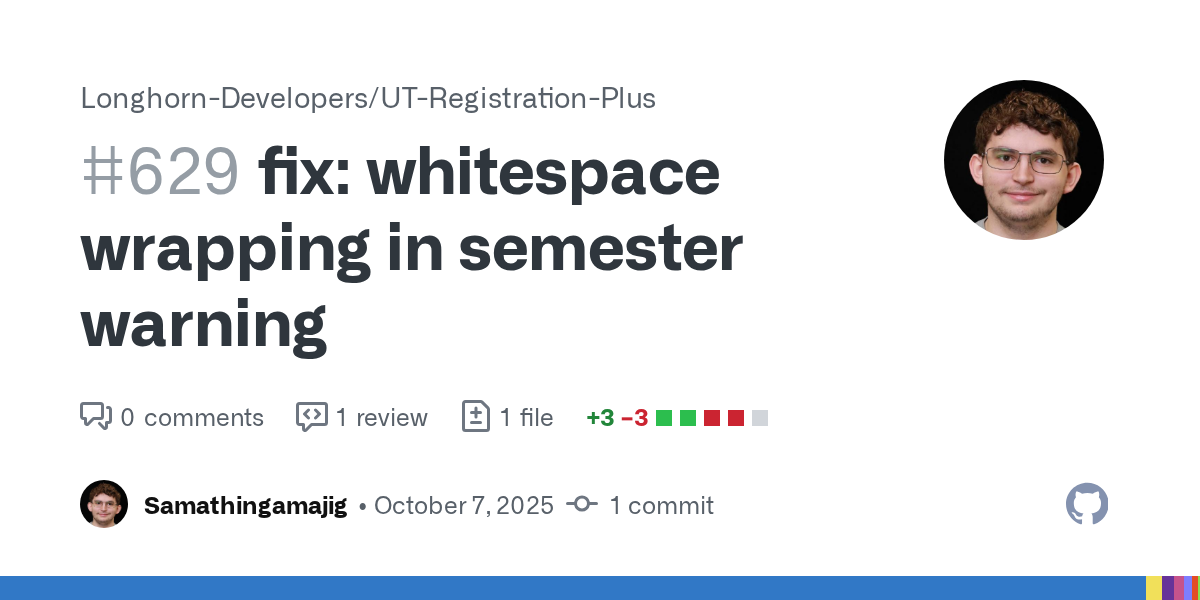 fix: whitespace wrapping in semester warning by Samathingamajig · ...