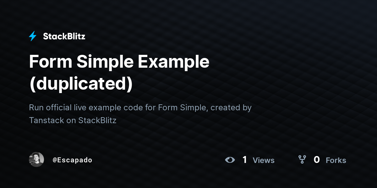 Form Simple Example (duplicated) - StackBlitz