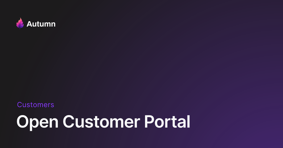 Open Customer Portal - Autumn