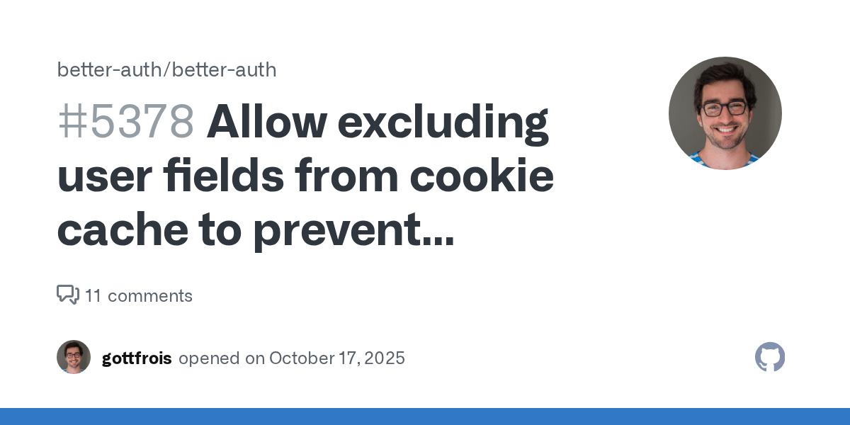 Allow excluding user fields from cookie cache to prevent oversized ...