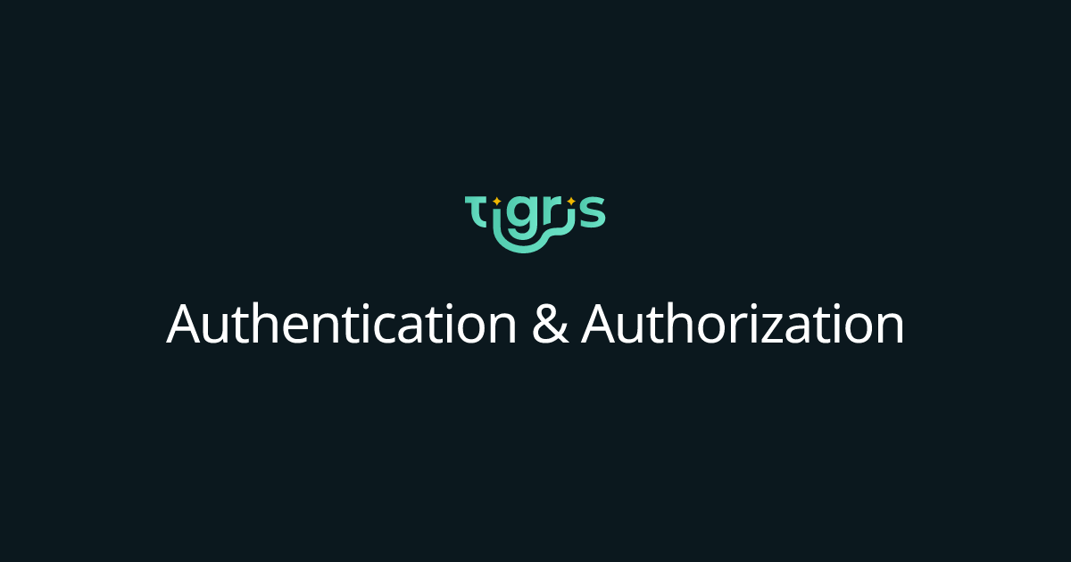 Authentication & Authorization | Tigris Object Storage Documentation