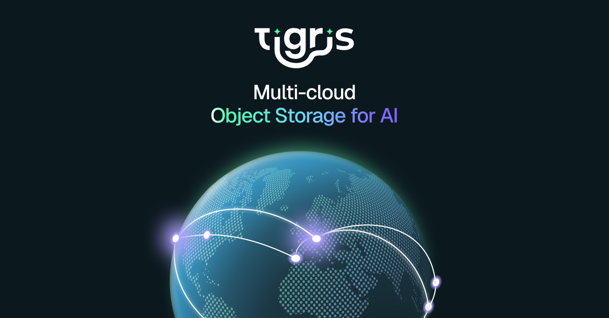 Tigris | Multi-cloud Object Storage for AI