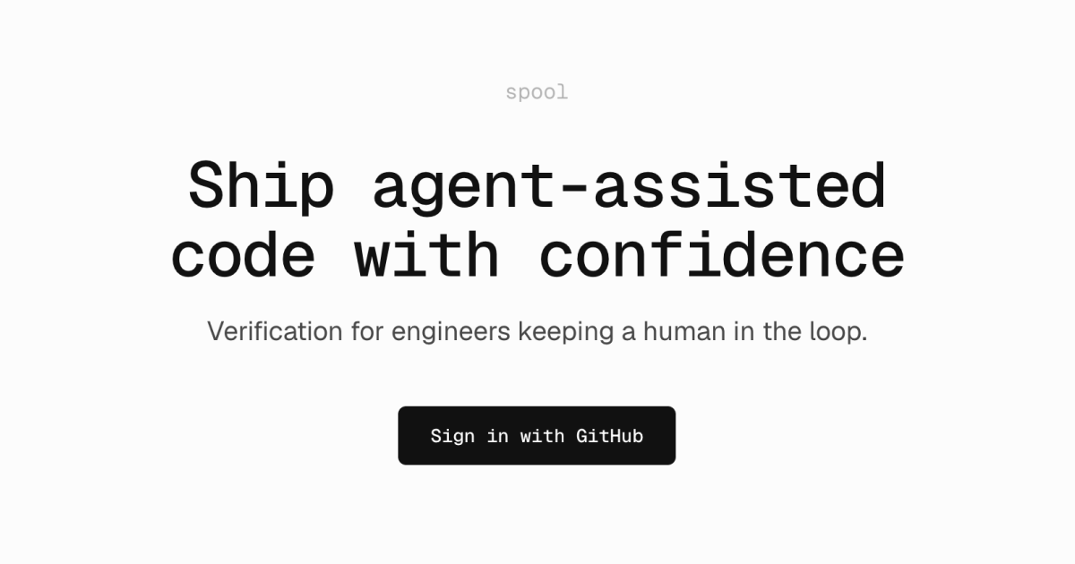 Spool - Verify AI-Generated Code Before Merging