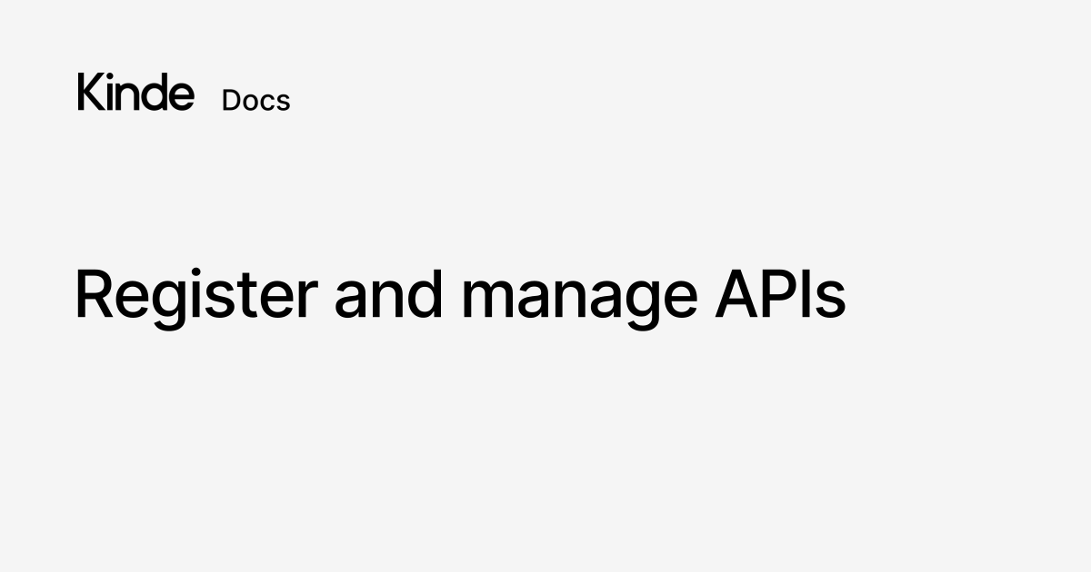 Register and manage APIs