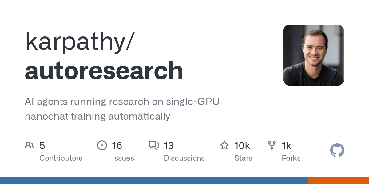 GitHub - karpathy/autoresearch: AI agents running research on singl...