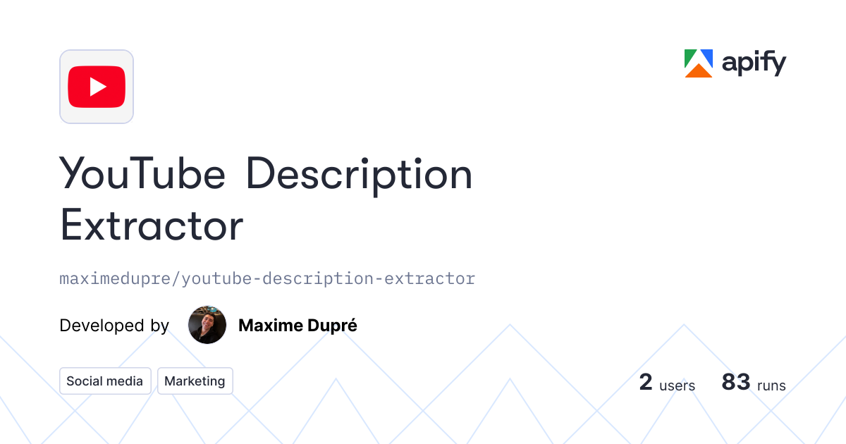 YouTube Description Extractor for Video SEO · Apify